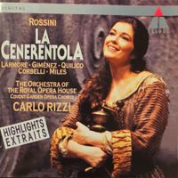 Rossini - La Cenerentola - Highlights