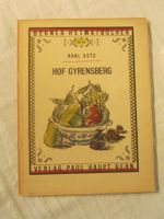 Berner Heimatbücher:  Hof Gyrensberg