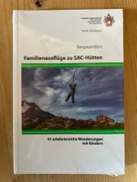 Heidi Schwaiger – Familienausflüge zu SAC-Hütten