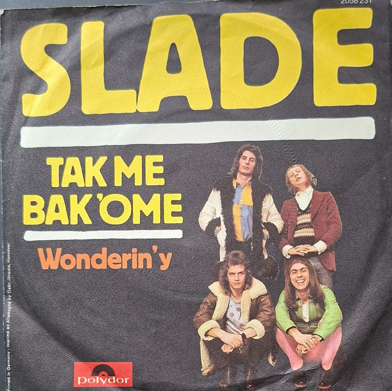 Vinyles: Vinyl Single Slade - Tak Me Back 'Ome – D'occasion à Langenthal par Modo39