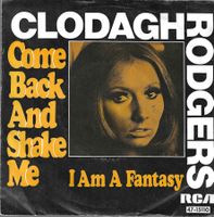 Clodagh Rodgers - Come back And Shake Me