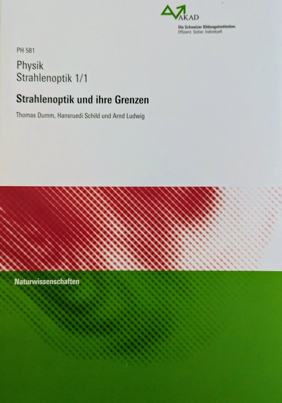 Livres: COMPENDIO// AKAD // PHYSIK // STRAHLENOPTIK – D'occasion à Schliern b Koeniz par Nuvisions