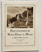 Préventorium Notre-Dame-des-Monts à SALVAN (VS) 1920 ?