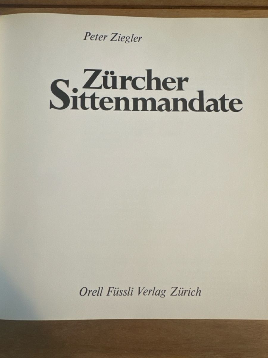 Libri: Zürcher Sittenmandate Peter Ziegler – Usato da Hinteregg venduto da JLTV1 1