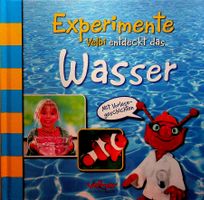 Experimente Velbi entdeckt das Wasser Kinderbuch