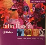 Oxfam Latin Dance (Essential Salsa, Mambo, Samba and Tango)