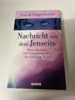 Pascal Voggenhuber - Nachricht aus dem Jenseits