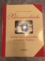 Schlemmerküche Kochbuch: Herzhaft kochen für die Festtage! (