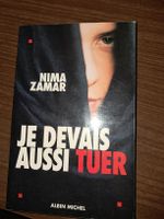 Je devais aussi tuer Livre de Nima Zama