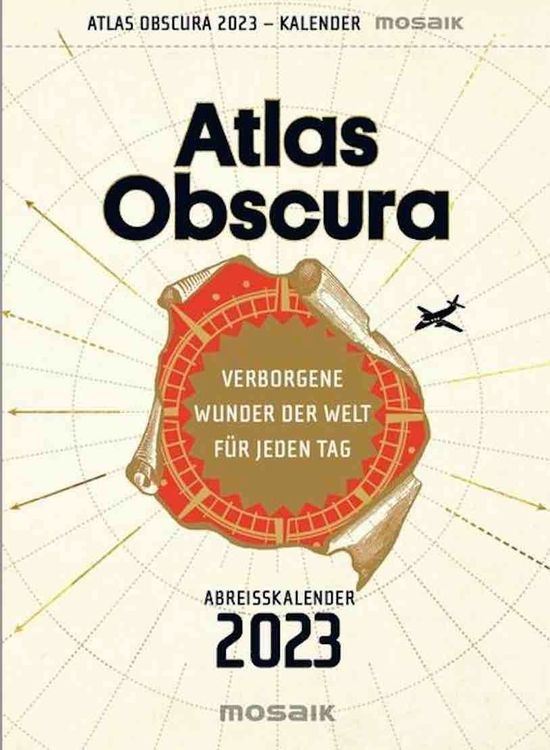 Atlas Obscura Kalender 2023 Wunder der Welt Kaufen auf Ricardo