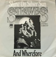 Vinyl-Single Strawbs - Shine On Silver Sun