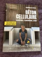 Béton cellulaire: construire, transformer, créer