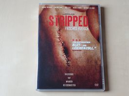 Stripped Frisches Fleisch