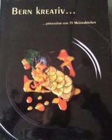 Wunderschönes Kochbuch Bern kreativ
