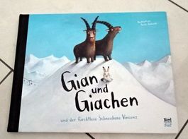 Gian und Giachen und der furchtlose Schneehasen