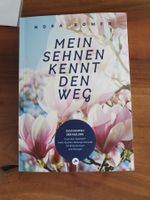 Mein Sehnen kennt den Weg