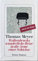 Wolkenbruchs wunderliche Reise – Thomas Meyer – gut gelesen