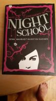 Night School - Denn Wahrheit musst du suchen - Roman!