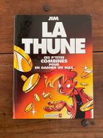 BD Jim La Thune Ces p'tites combines pour en gagner un max