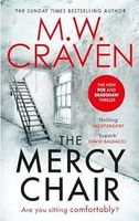 M.W.CRAVEN : THE MERCY CHAIR (Washington Poe 6)  2024