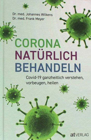 Libri: Corona natürlich behandeln – Nuovo (secondo la descrizione) da Schlatt TG venduto da annesbuecher