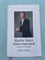 MARTIN SUTER - Einer Von Euch (Diogenes, 2022)