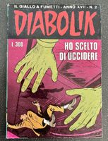 Diabolik / Ho scelto di uccedere