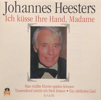 Johannes Heesters - Ich küsse Ihre Hand, Madame