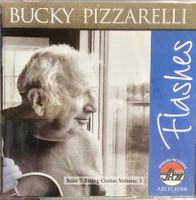 Bucky Pizzarelli ‎– Flashes