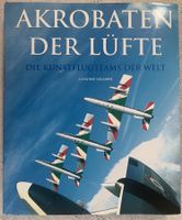 Akrobaten der Lüfte - Die Kunstflugteams der Welt