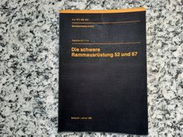 Die Schwere Rammausrüstung 52 und 67