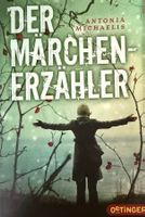 Antonia Michaelis - Der Märchenerzähler