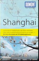 Shanghai – Dumont Reise-Taschenbuch – TB – wie neu