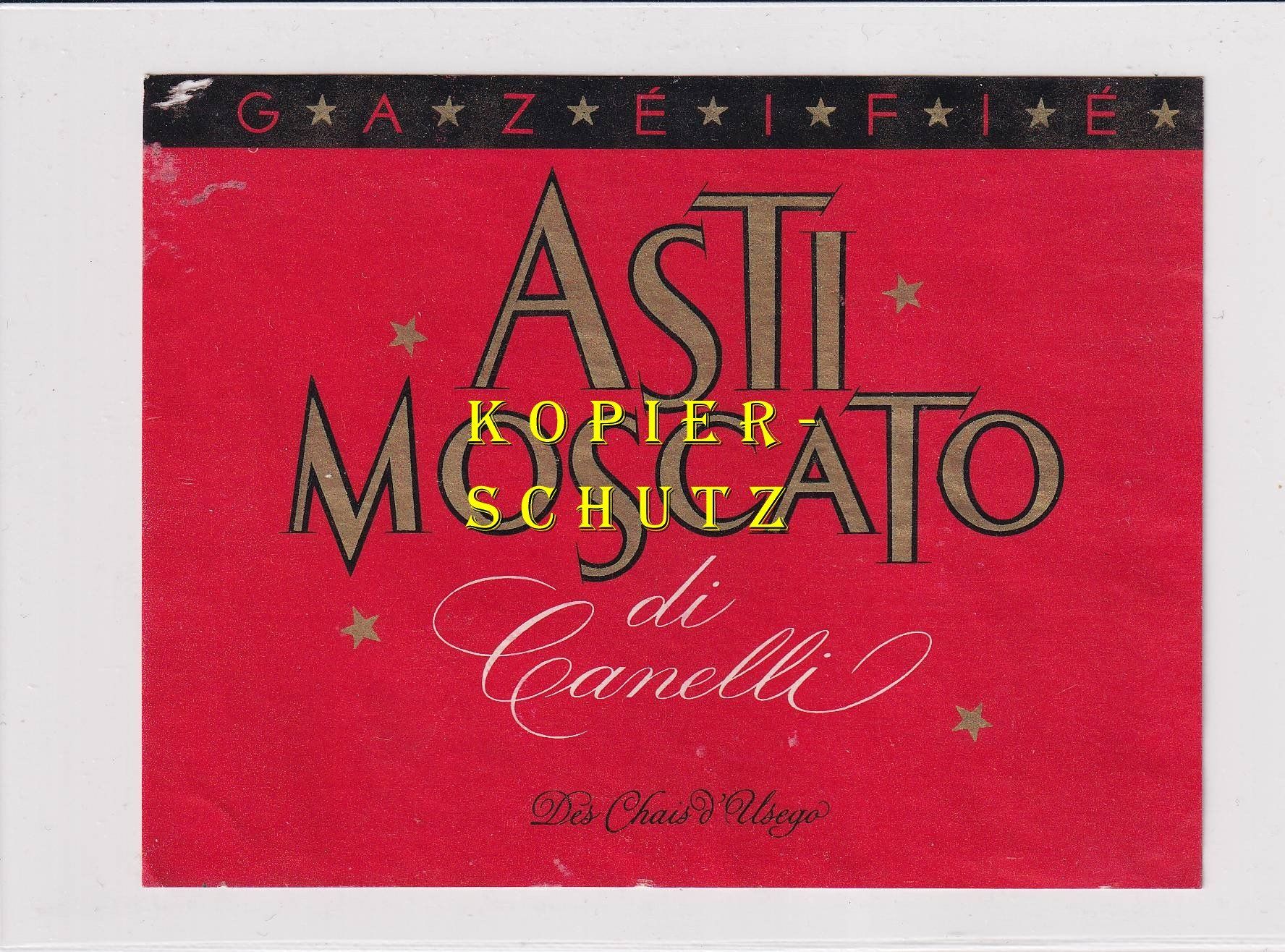 Papiere: Etikette - Asti Moscato id Canelli /bd – Gebraucht aus Hombrechtikon von Rudolf07