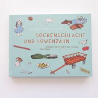 Sockenschlacht und Löwenzahn