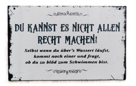 Nicht allen Recht machen... - Holzschild  (neu/OVP)