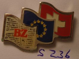 1 Schweiz EU BZ  Pin Flagge (S236)