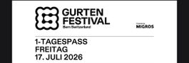 GURTEN FESTIVAL 1-TAGESPASS FREITAG 17. JULI 2026