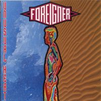 Foreigner: Unusual Heat CD