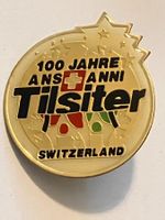 1 Pin Tilsiter 100 Jahre