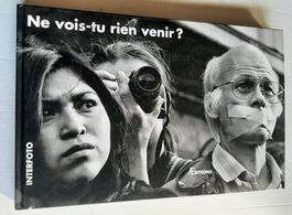 INTERFOTO Genève : Ne vois-tu rien venir? Livre Photographie