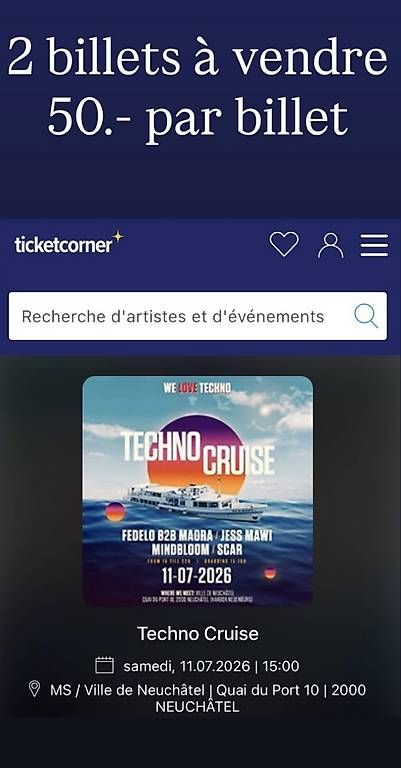 Biglietti: 50.-/Billet Techno Cruise  – Usato da Neuchâtel venduto da NF_