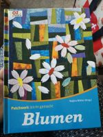 Handarbeitsbuch: Patchwork leicht gemacht - Blumen