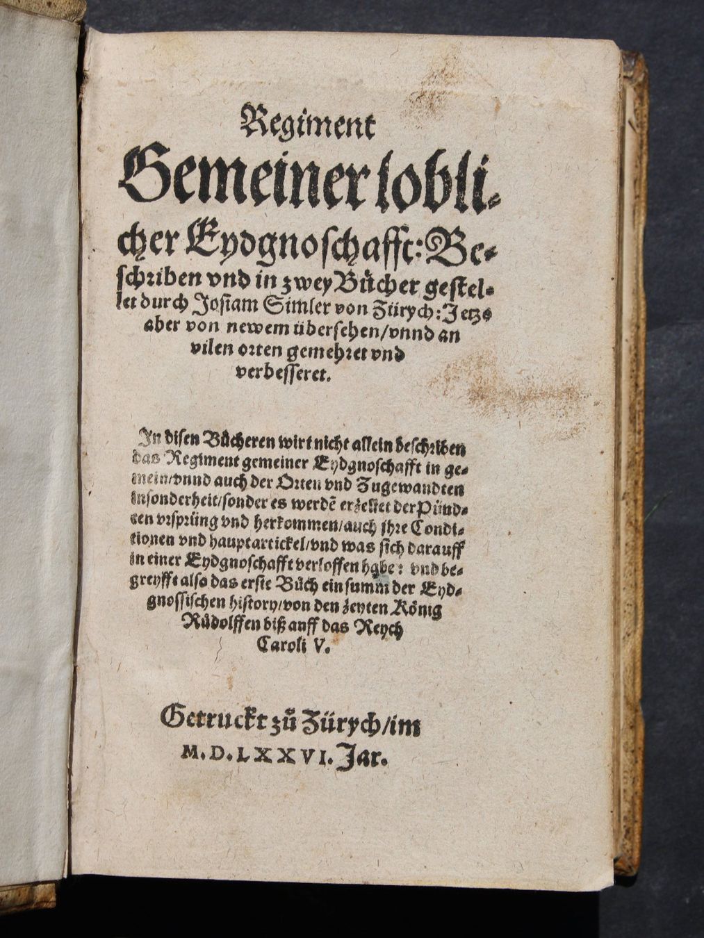 Libri: REGIMENT GEMEINER LOBLICHER EIDGNOSCHAFFT,FROSCHAUER,1576 – Usato da Guensberg venduto da Herzaktion 2