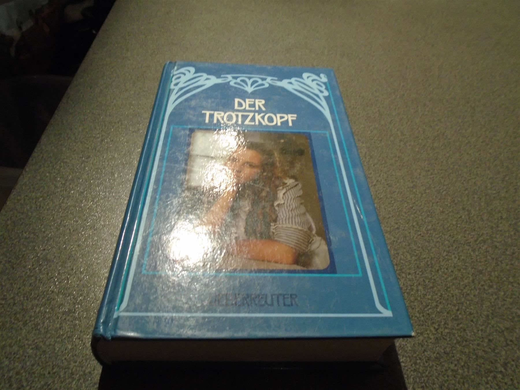 Libri: Der Trotzkopf – Usato da Zürich venduto da abraxas1291