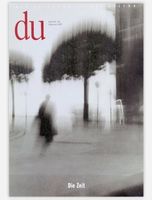 DU Magazin 676 - Die Zeit. Wirbel im grossen Fluss