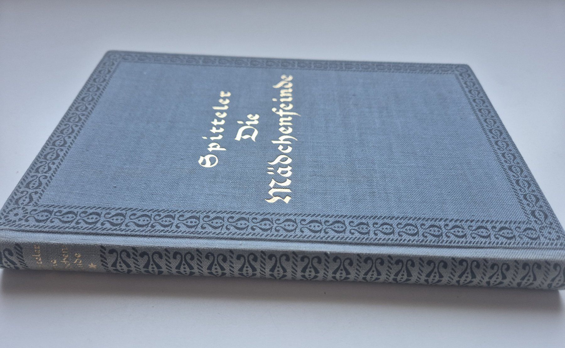 Libri: Spitteler   -   Die Mädchenfeinde      1924 – Usato da Niederweningen venduto da Obson 4