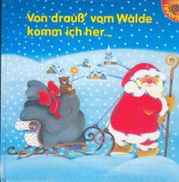 Von drauss' vom Walde komm ich her...