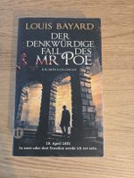 Louis Bayard: Der denkwürdige Fall des Mr. Poe - Krimi