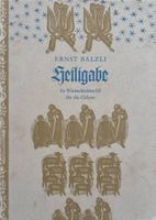 Balzli Ernst, Heiligabe